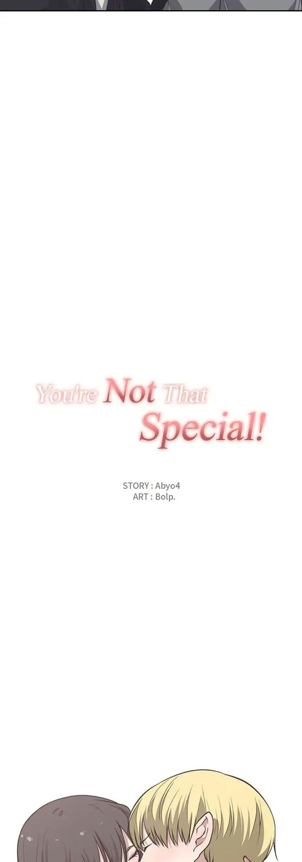 You’re Not That Special-19