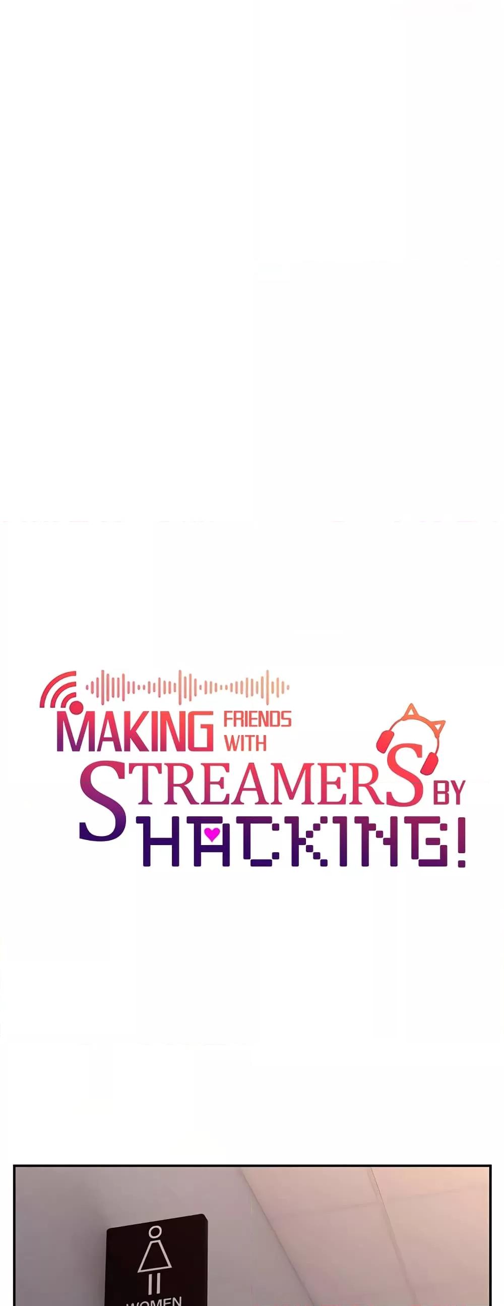 Making Friends With Streamers by Hacking!-24